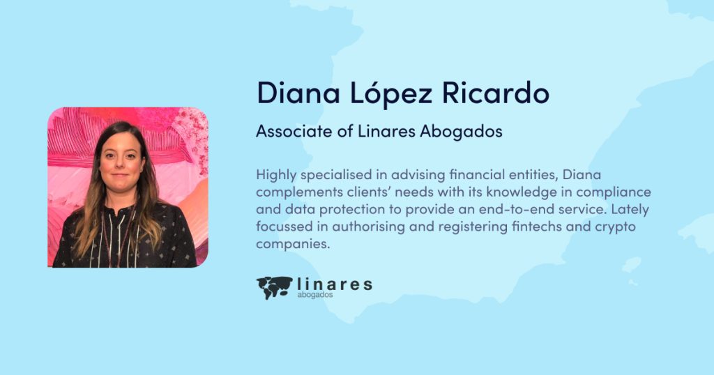 Diana López Ricardo_Associate of Linares Abogados_online webinar_Start your fintech business in Spain