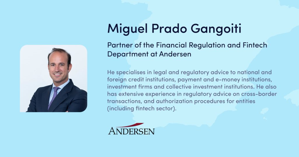Speaker: Miguel Prado Gangoiti, Partner Financial Regulation & Fintech (Andersen)