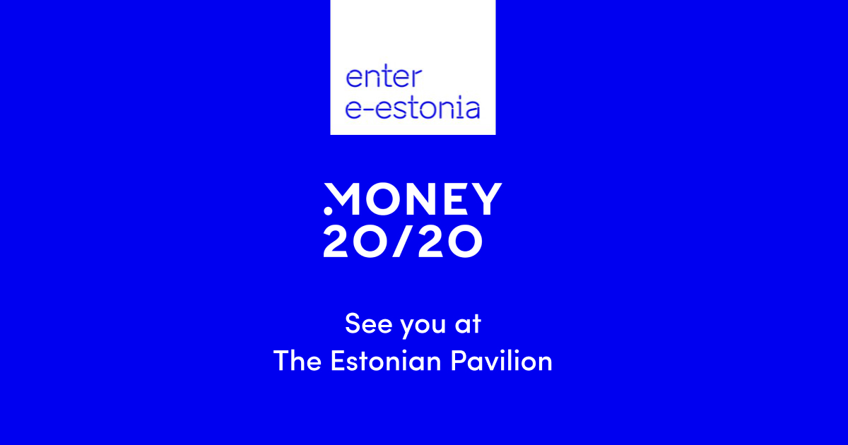 Advapay participates at Money 2020 at the Estonian Pavilion - Enter e-estonia, Trade with Estonia