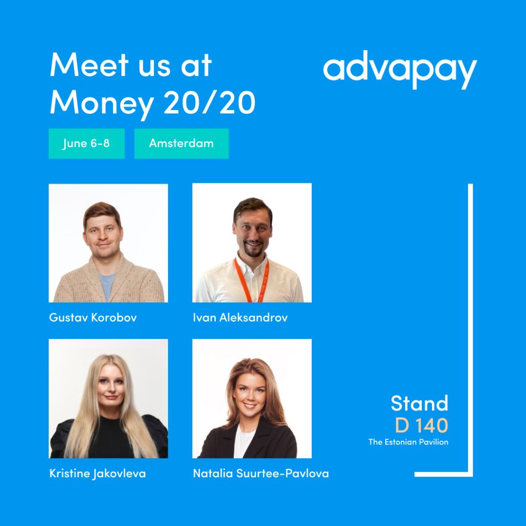 Meet Advapay at Money2020 Europe at the Estonian Pavilion